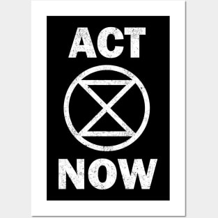 ACT NOW Extinction Rebellion Posters and Art